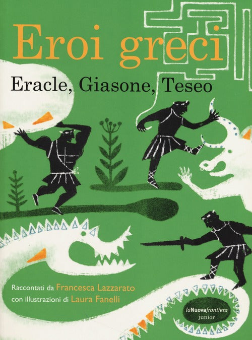 Cover of Eroi greci. Eracle, Giasone, Teseo