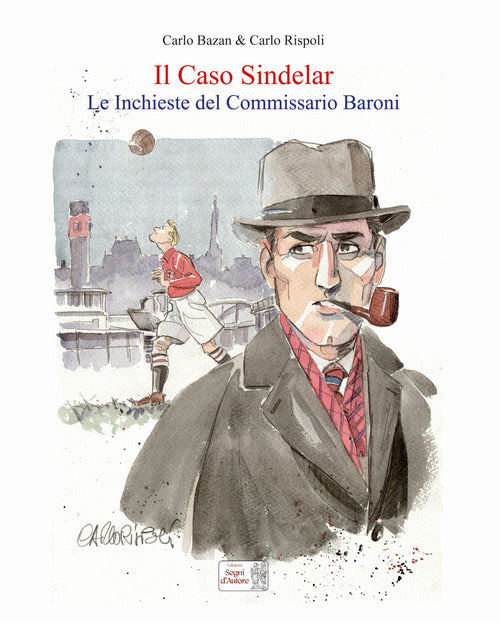 Cover of caso Sindelar. Le inchieste del commissario Baroni