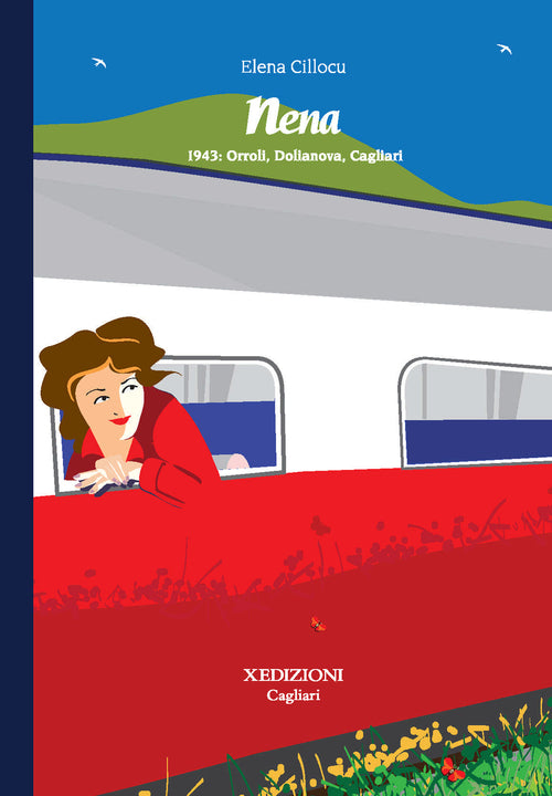 Cover of Nena. 1943: Orroli, Dolianova, Cagliari