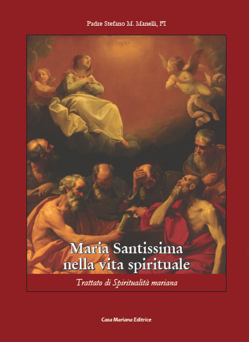 Cover of Maria Santissima nella vita spirituale. Trattato di spiritualità mariana
