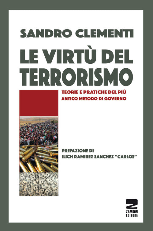 Cover of virtù del terrorismo. Teorie e pratiche del più antico metodo di governo