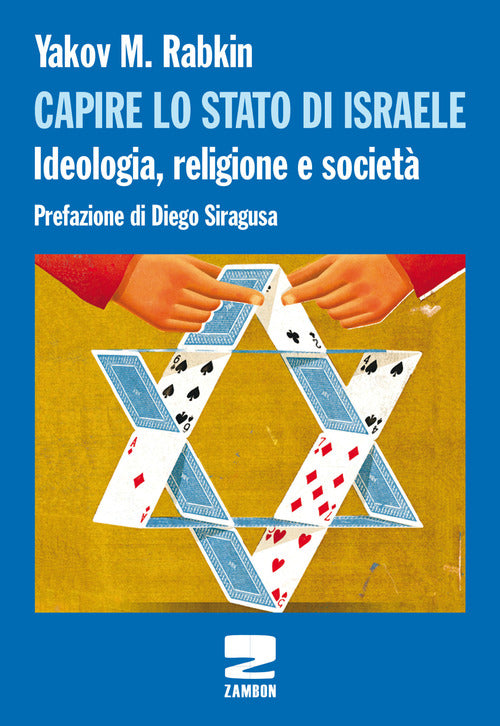 Cover of Capire lo stato di Israele. Ideologia, religione e società