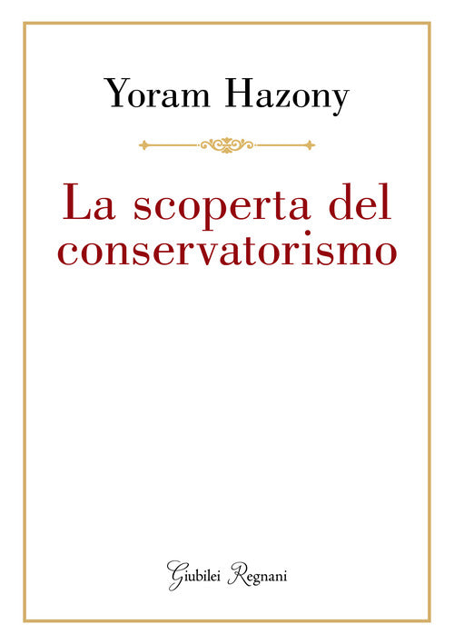 Cover of scoperta del conservatorismo