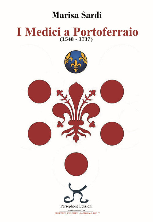 Cover of Medici a Portoferraio 1548-1737