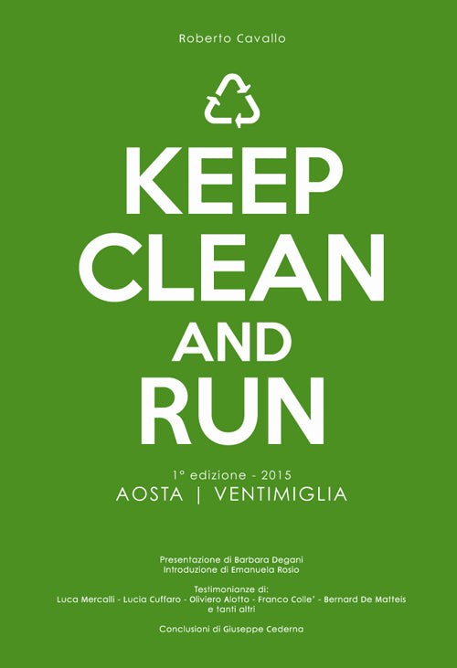 Cover of Keep clean and run. 1ª edizione 2015 Aosta-Ventimiglia