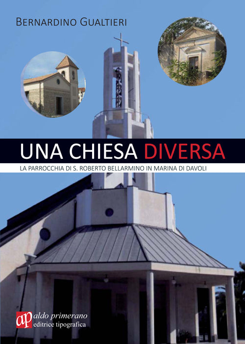 Cover of chiesa diversa. La parrocchia di S. Roberto Bellarmino in Marina di Davoli