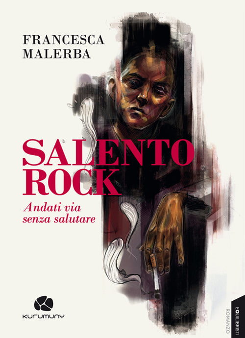 Cover of Salento rock. Andati via senza salutare