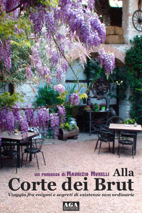 Cover of Alla corte dei Brut. Viaggio fra enigmi di esistenze non ordinarie