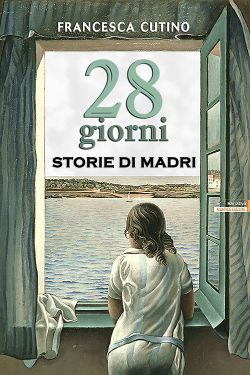 Cover of 28 giorni. Storie di madri