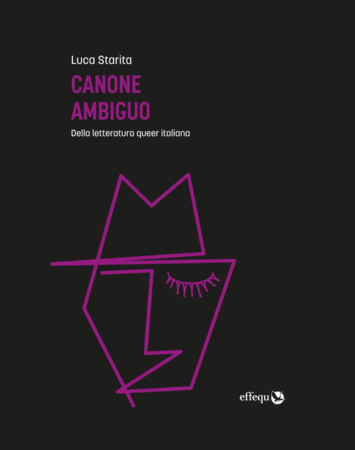 Cover of Canone ambiguo. Della letteratura queer italiana