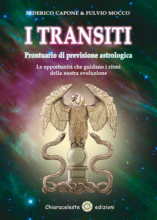 Cover of transiti. Prontuario di previsione astrologica. Le opportunità che guidano i ritmi della nostra evoluzione