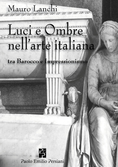 Cover of Luci e ombre nell'arte italiana tra Barocco e Impressionismo
