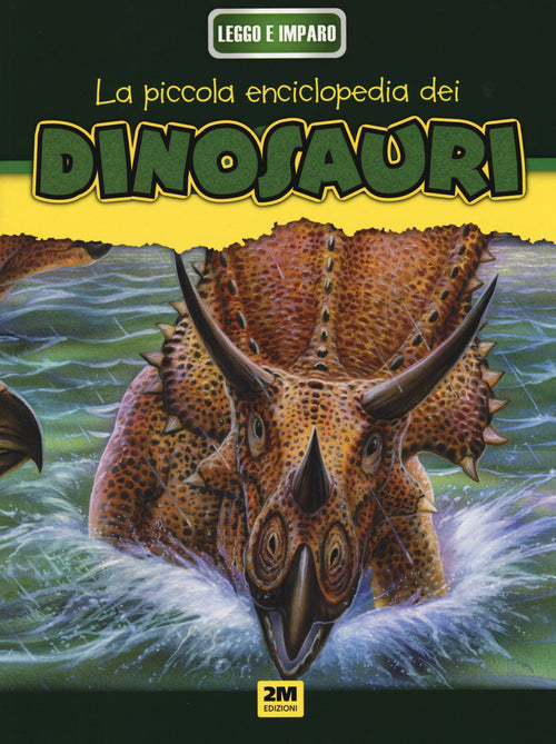 Cover of Dinosauri. La mia piccola enciclopedia