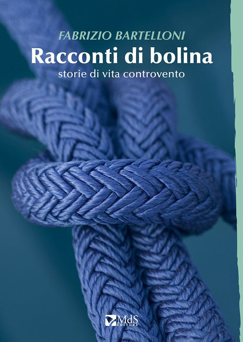 Cover of Racconti di bolina. Storie di vita controvento