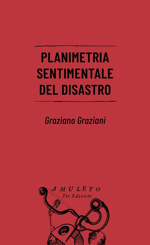 Cover of Planimetria sentimentale del disastro