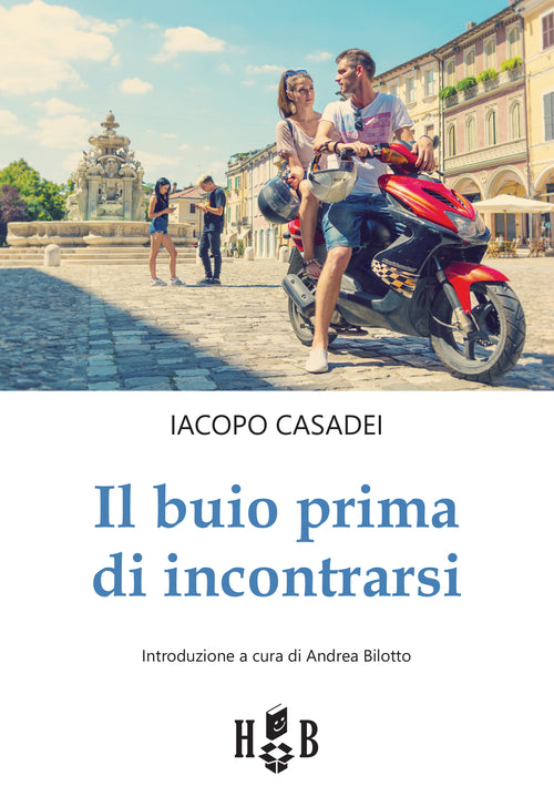 Cover of buio prima di incontrarsi. Adolescenti tra social network, amori e altre catastrofi