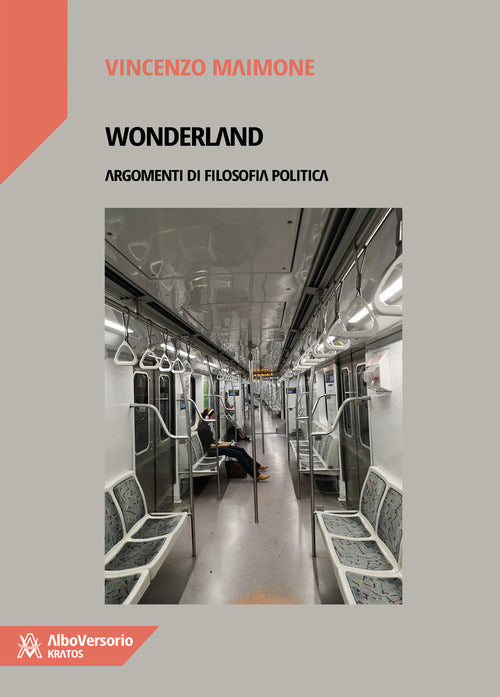 Cover of Wonderland. Argomenti di filosofia politica