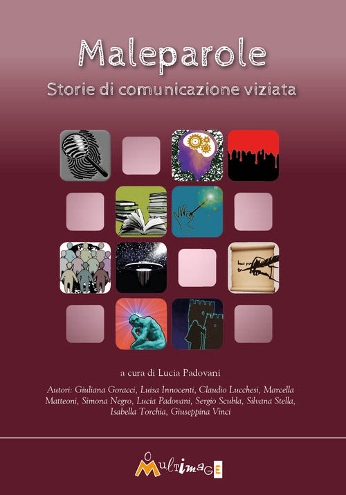 Cover of Maleparole. Storie di comunicazione viziata
