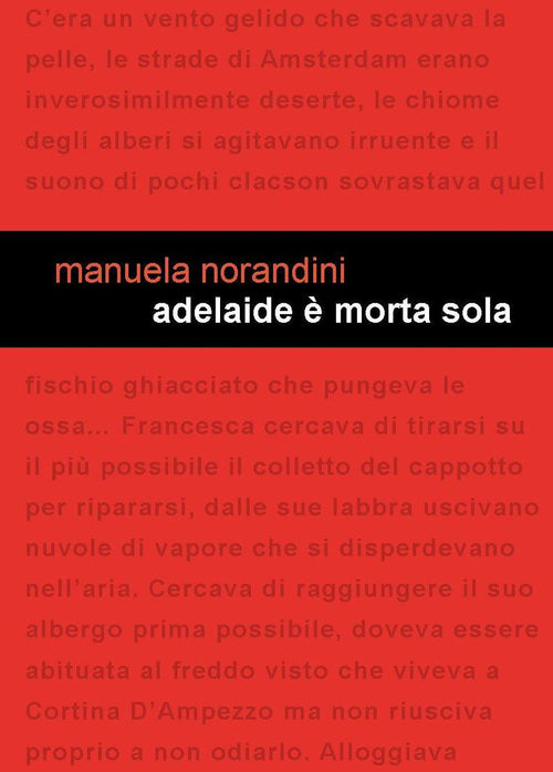 Cover of Adelaide è morta sola