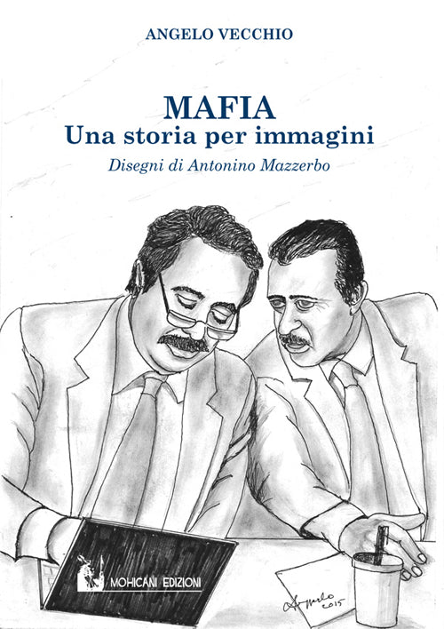 Cover of Mafia. Una storia per immagini