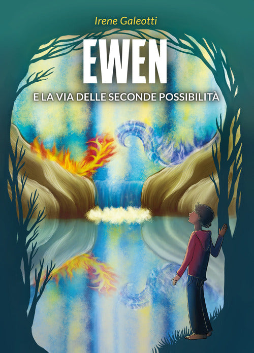 Cover of Ewen e la via delle seconde possibilità