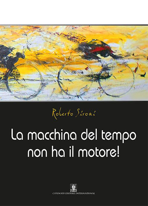 Cover of macchina del tempo non ha il motore!