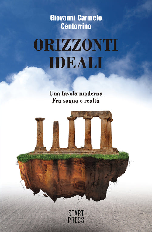 Cover of Orizzonti ideali. Una favola moderna. Fra sogno e realtà