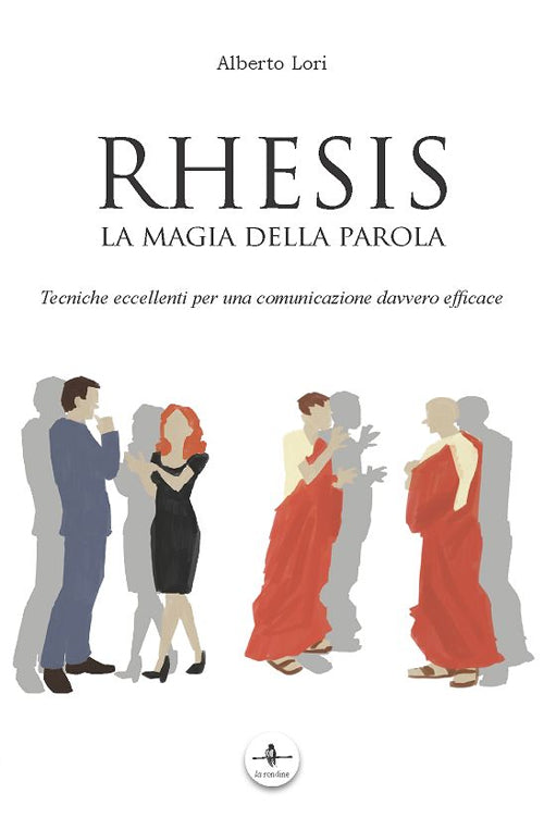 Cover of Rhesis. La magia della parola. Tecniche eccellenti per una comunicazione davvero efficace