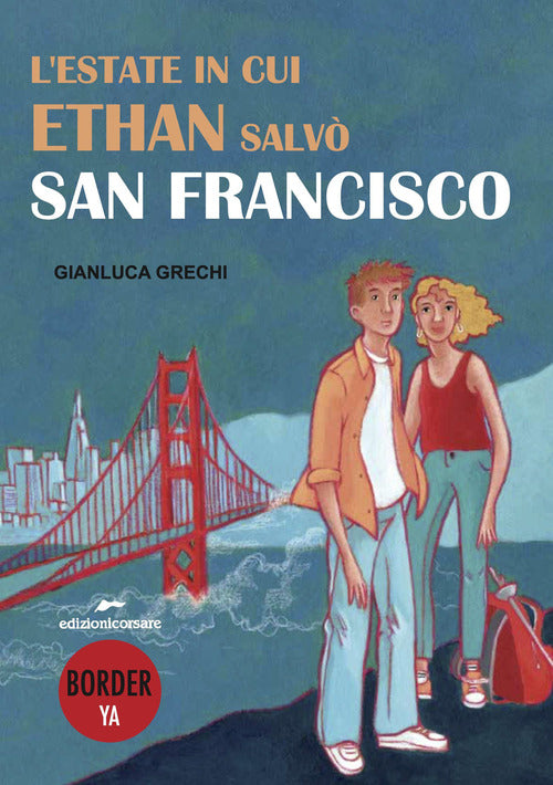 Cover of estate in cui Ethan salvò San Francisco