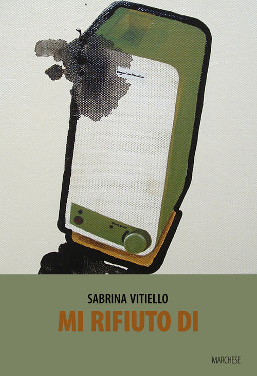 Cover of Mi rifiuto di...