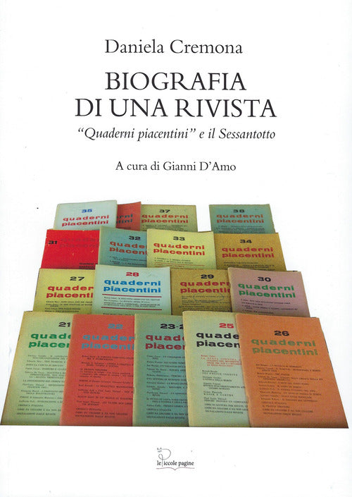 Biografia di una rivista. Quaderni piacentini e il Sessantotto