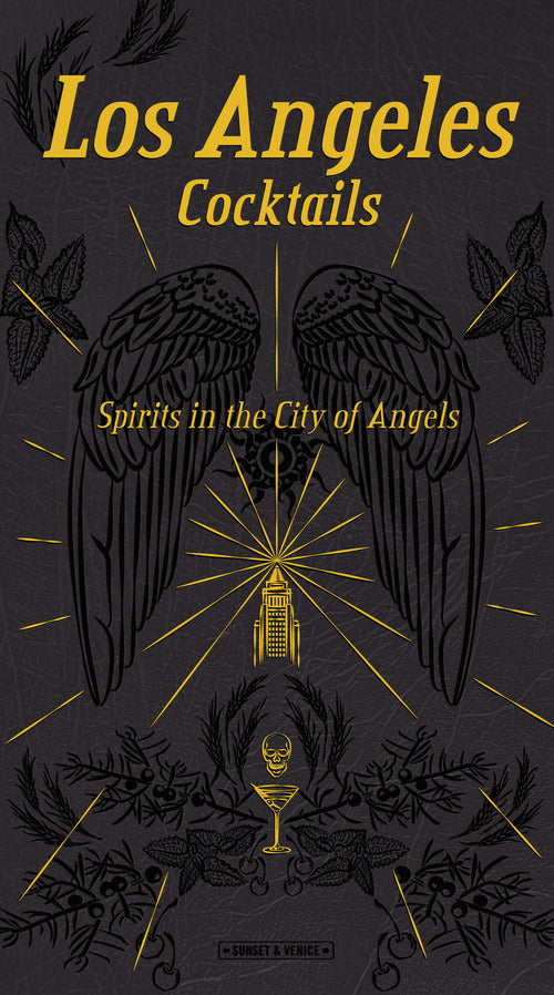 Cover of Los Angeles cocktails. Spirit in the City of Angels
