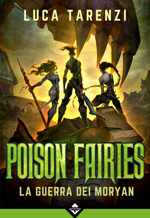 Cover of guerra dei Moryan. Poison fairies