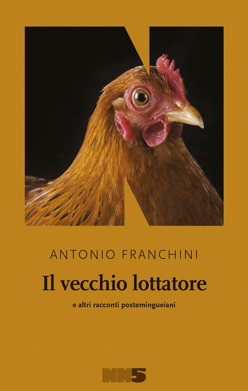 Cover of vecchio lottatore e altri racconti postemingueiani