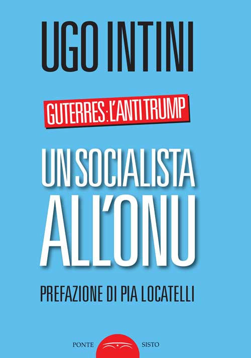 Cover of socialista all'ONU. Guterres: l'anti Trump