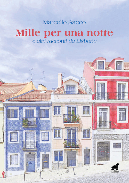 Cover of Mille per una notte e altri racconti da Lisbona