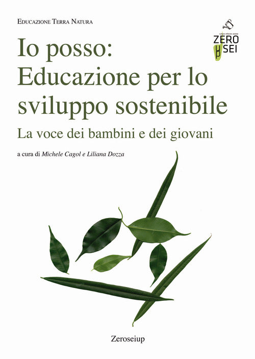 Cover of Io posso: educazione per lo sviluppo sostenibile. La voce dei bambini e dei giovani