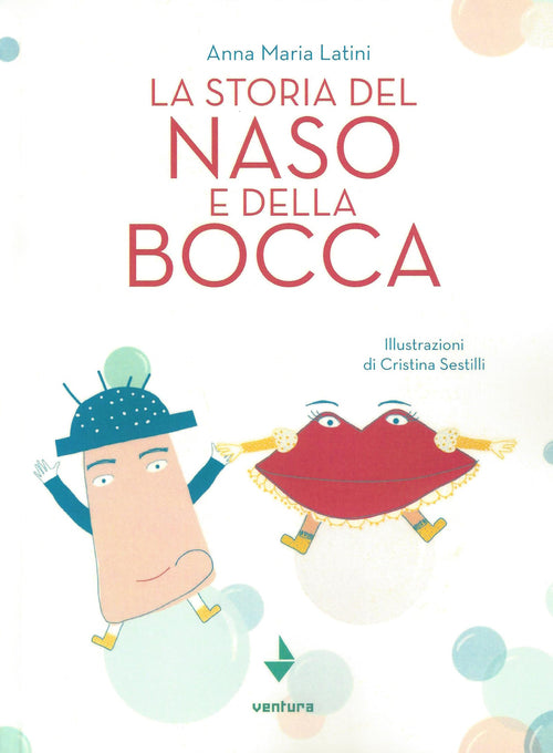 Cover of storia del naso e della bocca