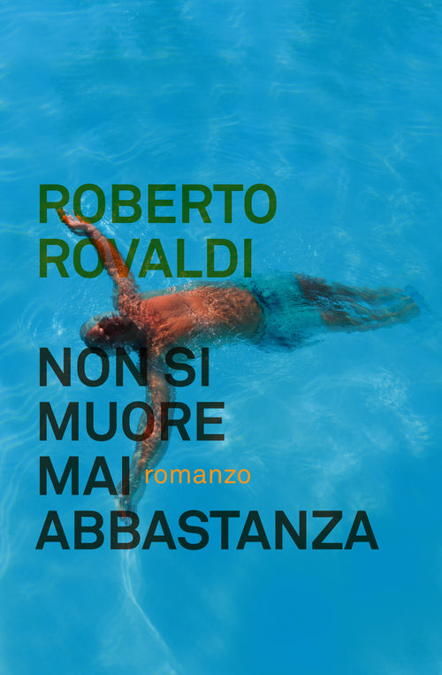 Cover of Non si muore mai abbastanza