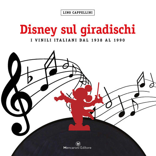 Cover of Disney sul giradischi. I vinili italiani dal 1938 al 1990