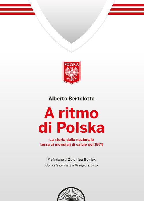 Cover of A ritmo di polska. La storia della nazionale terza ai mondiali di calcio nel 1974