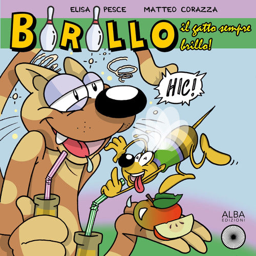 Cover of Birillo, il gatto sempre brillo!