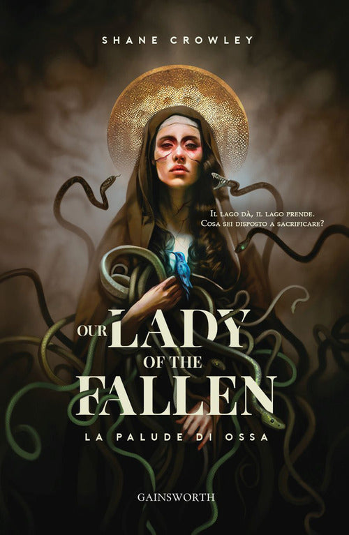 Cover of Our lady of the fallen. La palude di ossa