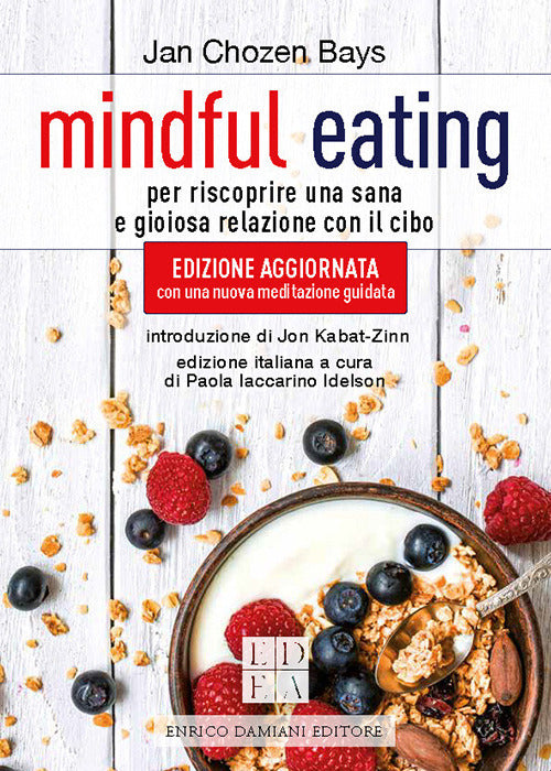 Cover of Mindful eating. Per riscoprire una sana e gioiosa relazione con il cibo
