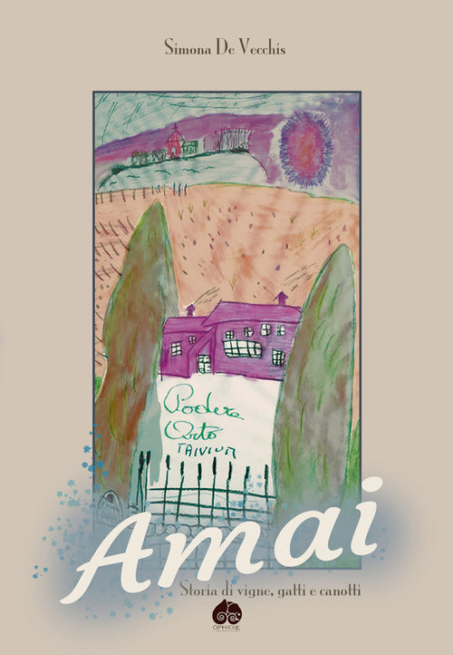 Cover of Amai. Storia di vigne, gatti e canotti