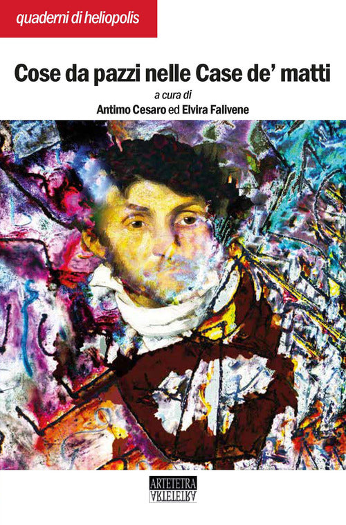 Cover of Cose da pazzi nelle Case de' Matti