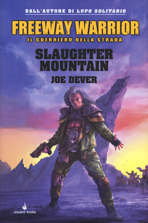 Cover of Slaughter Mountain. Freeway Warrior il guerriero della strada