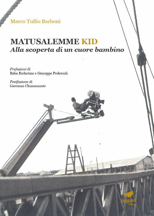 Cover of Matusalemme kid. Alla scoperta di un cuore bambino