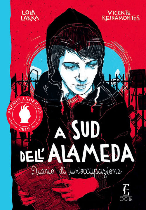 Cover of A sud dell'Alameda. Diario di un'occupazione