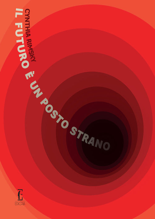 Cover of futuro è un posto strano